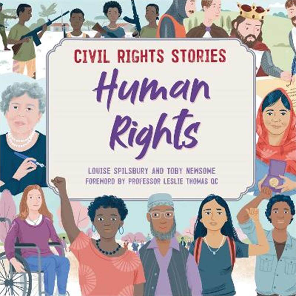 Civil Rights Stories: Human Rights (Paperback) - Louise Spilsbury